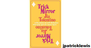 Mengulas Lebih Jauh Tentang Trick Mirror: Reflection on Self-Delusion